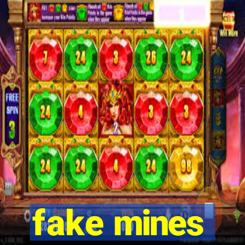 fake mines